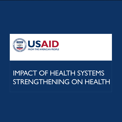 Impact of Health Systems Strengthening on Health